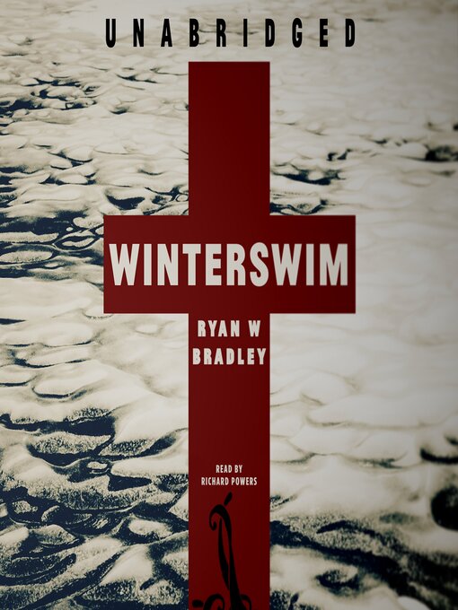 Title details for Winterswim by Ryan W. Bradley - Wait list